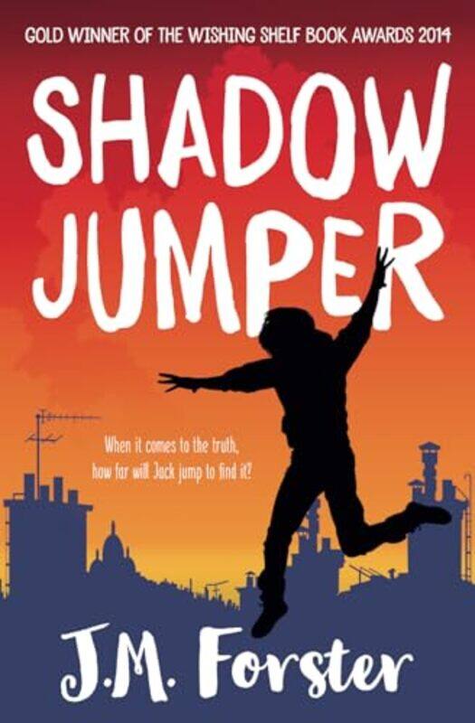 

Shadow Jumper By Forster, J. M. Paperback