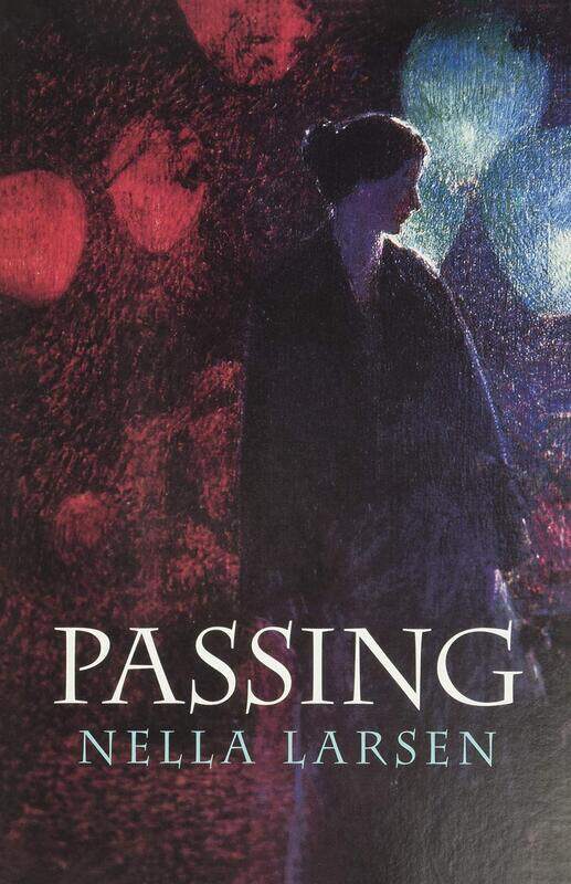 

Passing, Paperback Book, By: Nella Larsen