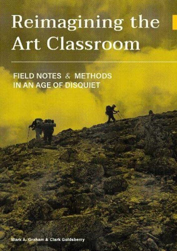 

Reimagining the Art Classroom by Colin Griffith-Paperback