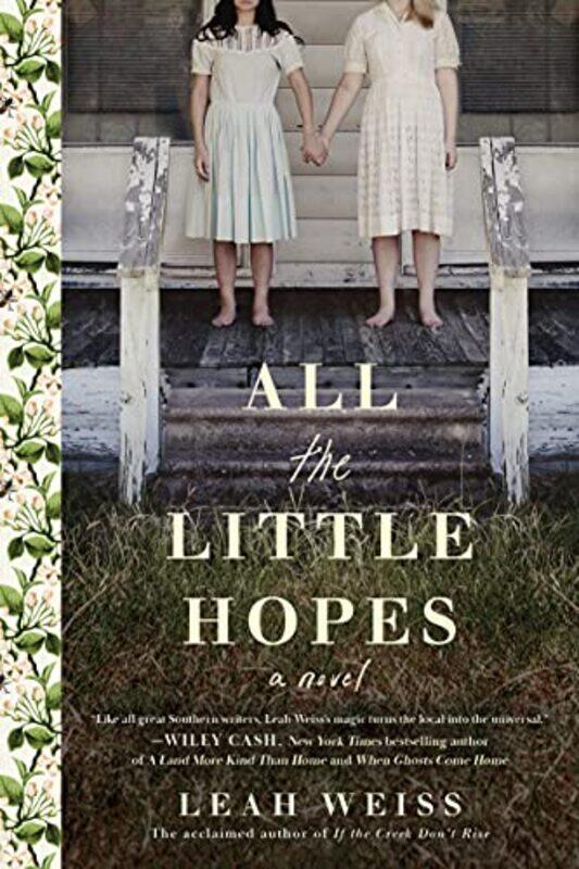 

All the Little Hopes by Leah Weiss-Paperback