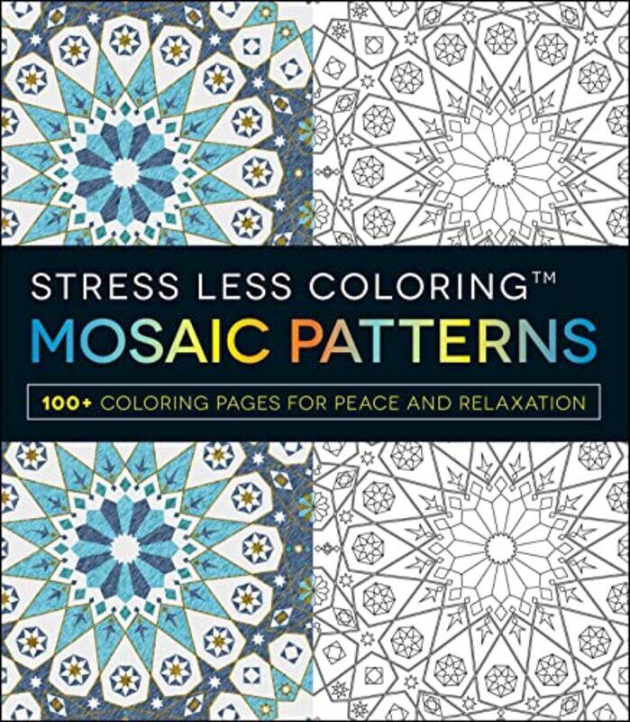 

Stress Less Coloring Mosaic Patterns By Adams Media - Paperback