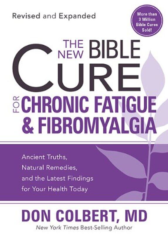 

New Bible Cure For Chronic Fatigue And Fibromyalgia The by Don Colbert-Paperback