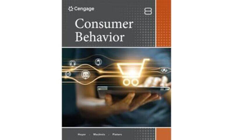 

Consumer Behavior by Wayne University of Texas, Austin HoyerDeborah J University of Southern California MacInnisRik Tilburg University Pieters-Paperba