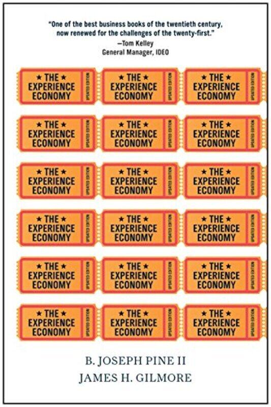 

The Experience Economy Updated Edition By Pine B Joseph Ii Gilmore James H Paperback