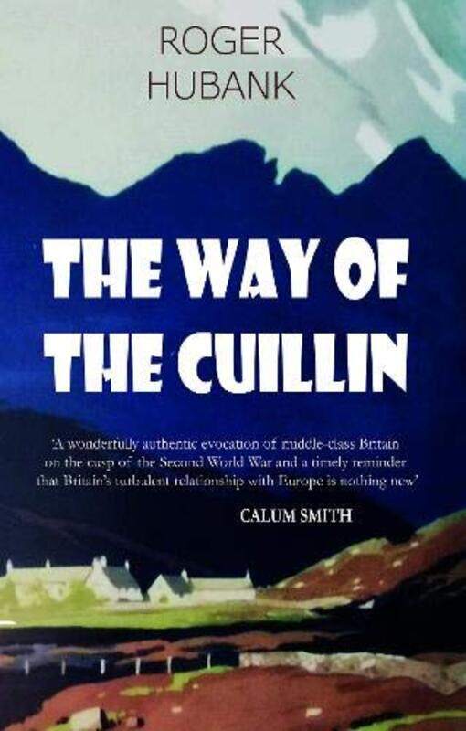 

The Way of the Cuillin by Roger Hubank-Paperback