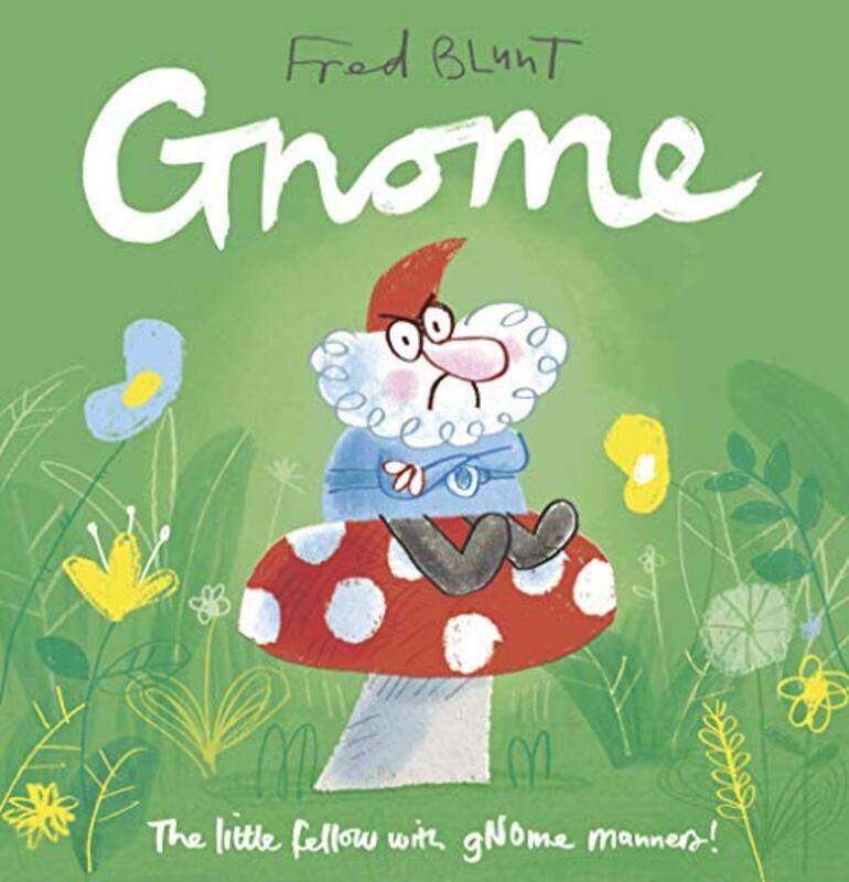 

Gnome by Fred Blunt-Paperback