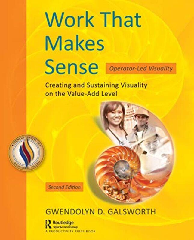 

Work That Makes Sense by Gwendolyn D Galsworth-Paperback