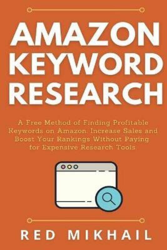 

Amazon Keyword Research,Paperback,ByRed Mikhail