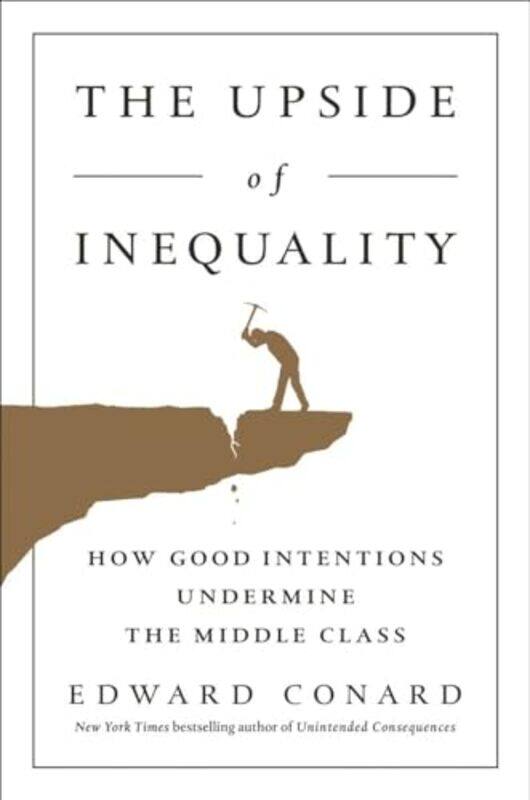 

The Upside Of Inequality -Hardcover