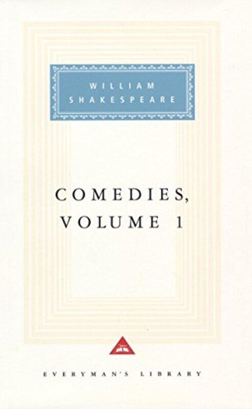 

The Comedies: v. 1 (Everyman Signet Shakespeare), Hardcover, By: William Shakespeare