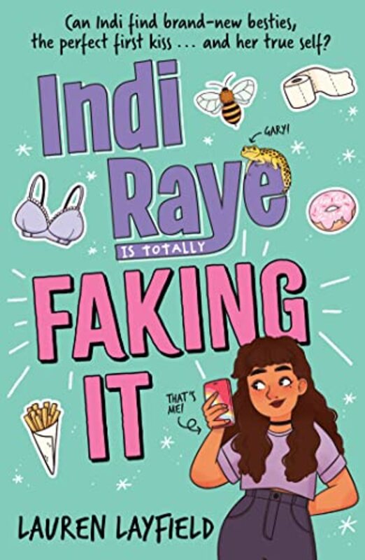 Indi Raye is Totally Faking It by Lauren Layfield-Paperback