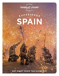 Lonely Planet Experience Spain,Paperback by Lonely Planet