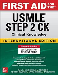 Ie First Aid For The Usmle Step 2 Ck 11E By Ascha, Mona , Boushra, Marina , Griffin, Daniel , Le, Tao , Bhardwaj, Abhishek , Bhushan, Vikas Paperback