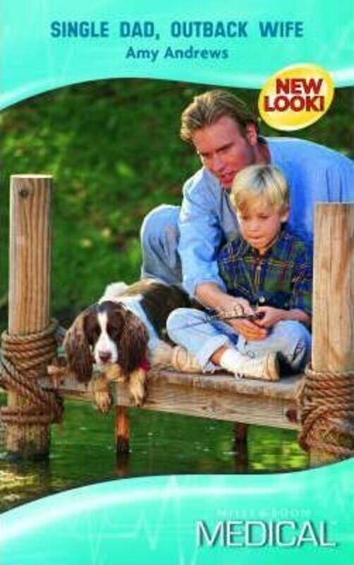 

Single Dad, Outback Wife (Medical Romance).paperback,By :Amy Andrews