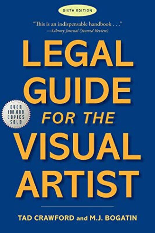 

Legal Guide for the Visual Artist,Paperback,by:Tad Crawford