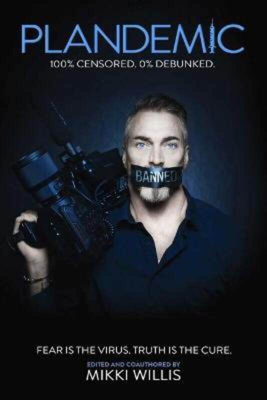 

Plandemic: Fear is the Virus. Truth is the Cure.Hardcover,By :TBD