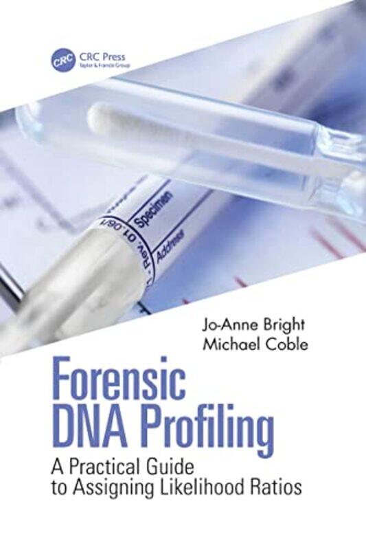 

Forensic DNA Profiling by Jo-Anne BrightMichael Coble-Paperback