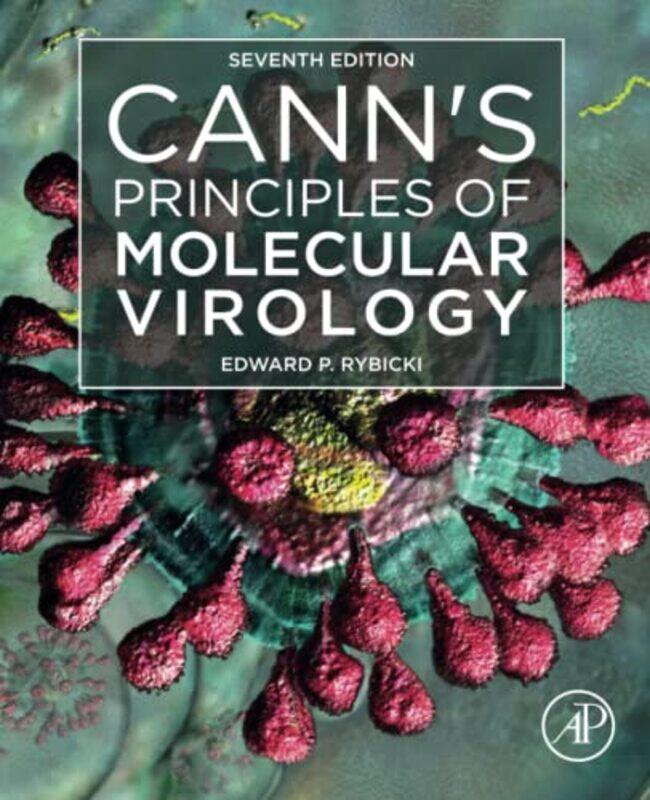 

Canns Principles of Molecular Virology by Phil DavyJo BehariMatthew JacksonLuke Edwardes-Evans-Paperback