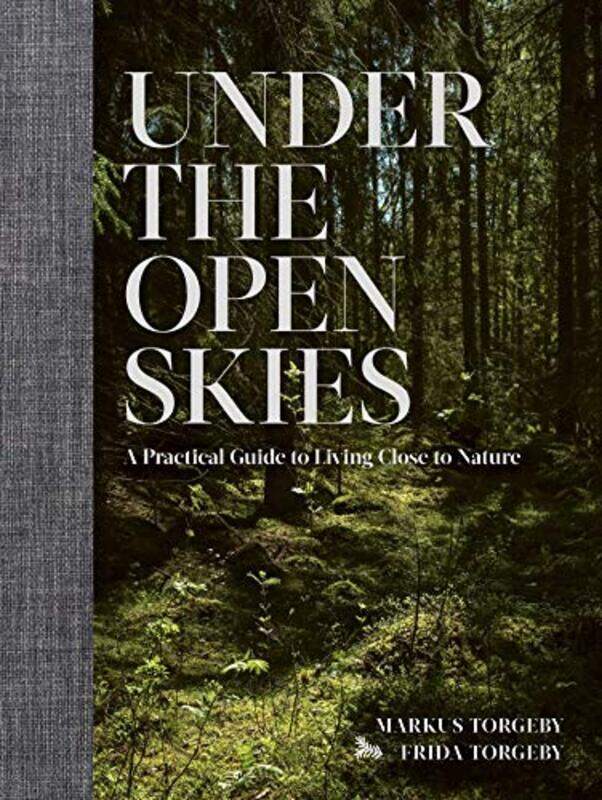 

Under the Open Skies by Markus Torgeby-Hardcover