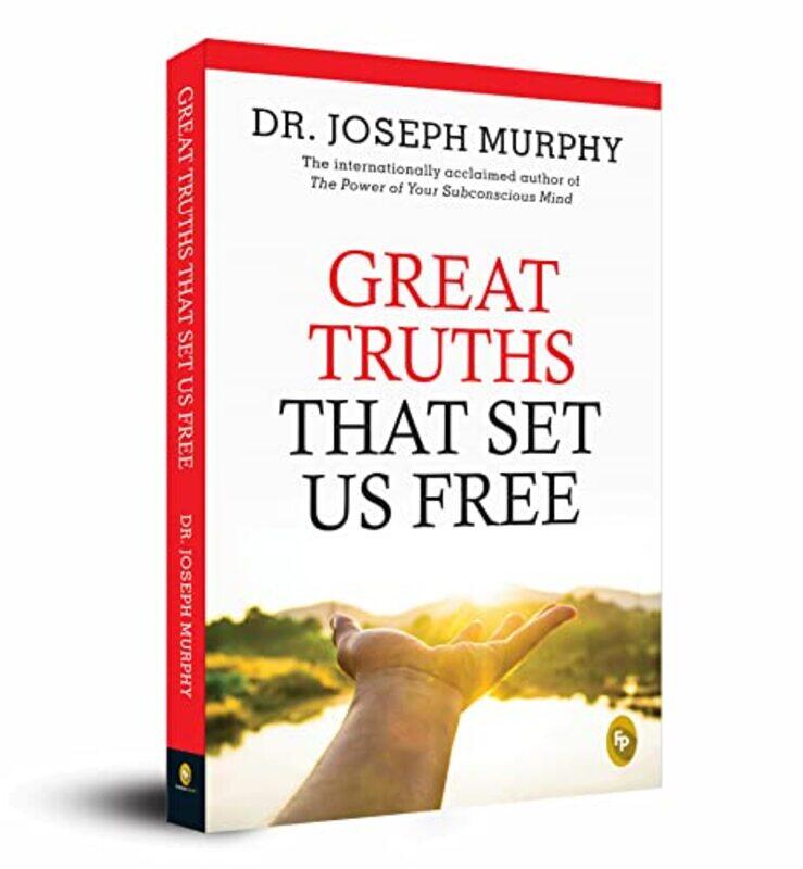 

Great Truths That Set Us Free Paperback by Dr. Joseph Murphy