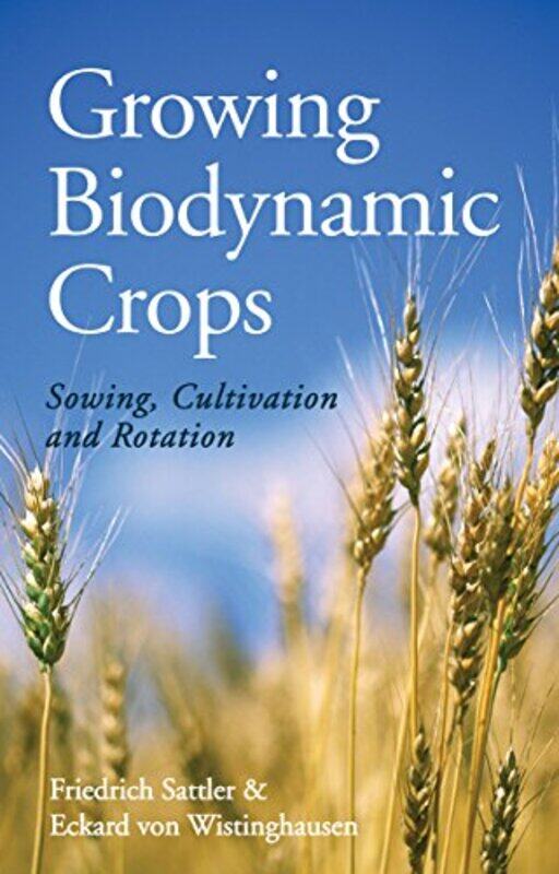 

Growing Biodynamic Crops by Luisa CoelhoCarla Oliveira-Paperback