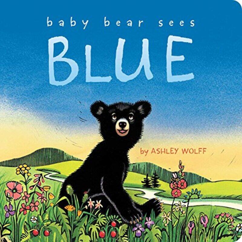 

Baby Bear Sees Blue,Paperback by Wolff, Ashley - Wolff, Ashley