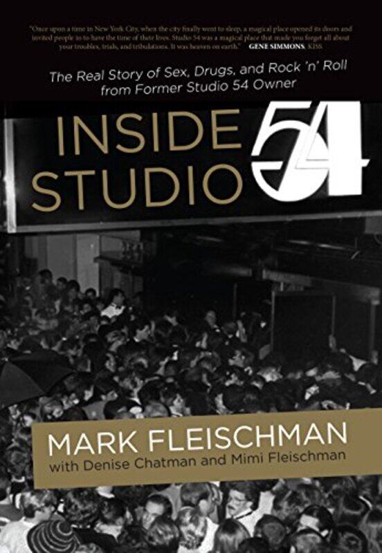 

Inside Studio 54 by Gin JoseMario Ferreira-Hardcover