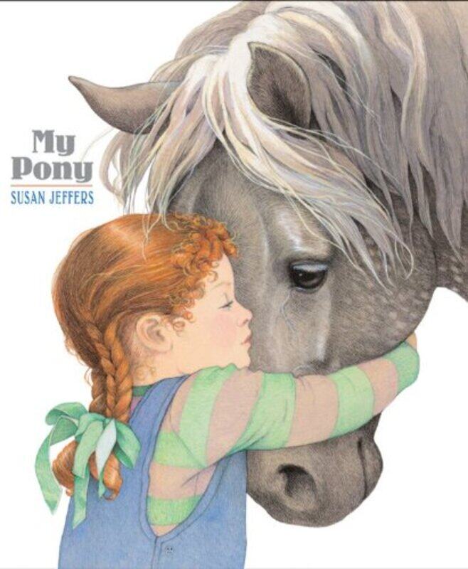 

My Pony by Susan Jeffers-Paperback