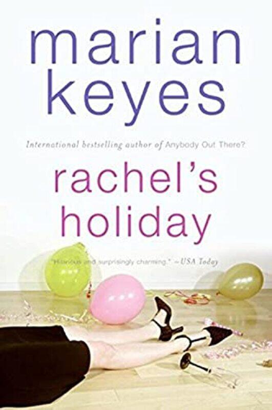 

Rachels Holiday By Marian Keyes Paperback