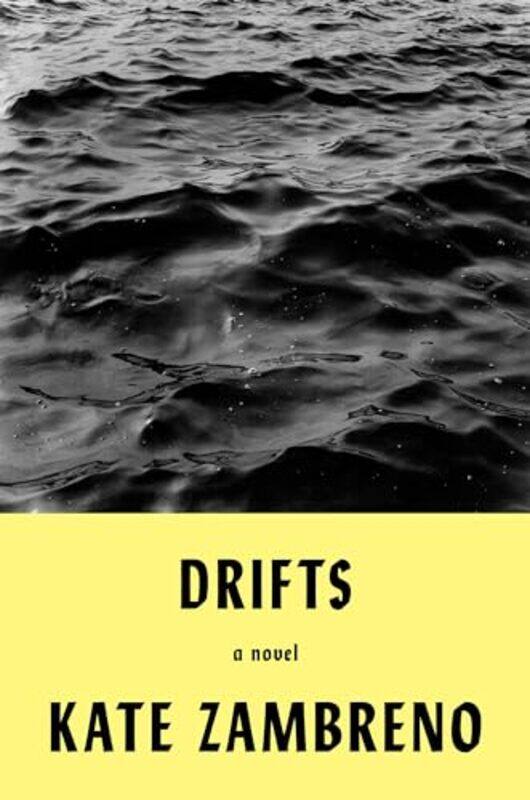 

Drifts by Kate Zambreno-Hardcover