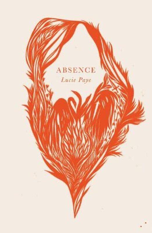 

Absence by Lucie PayeNatasha Lehrer-Paperback