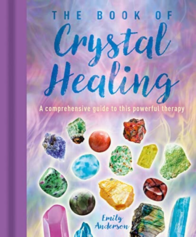 

The Book of Crystal Healing by Ross Cameron-Hardcover