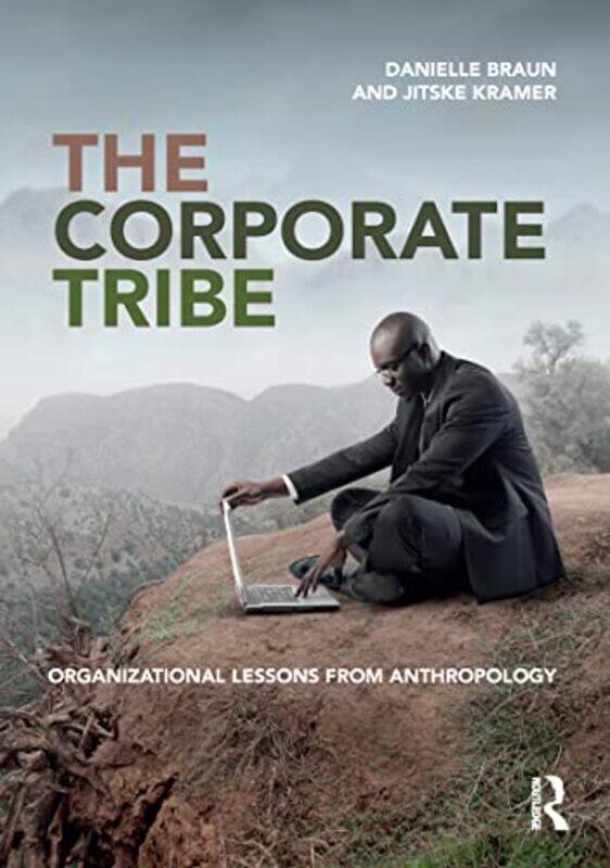 

The Corporate Tribe by Ian Marchant-Hardcover