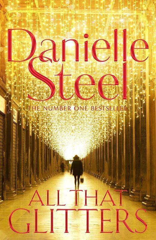 

All That Glitters, Paperback Book, By: Danielle Steel