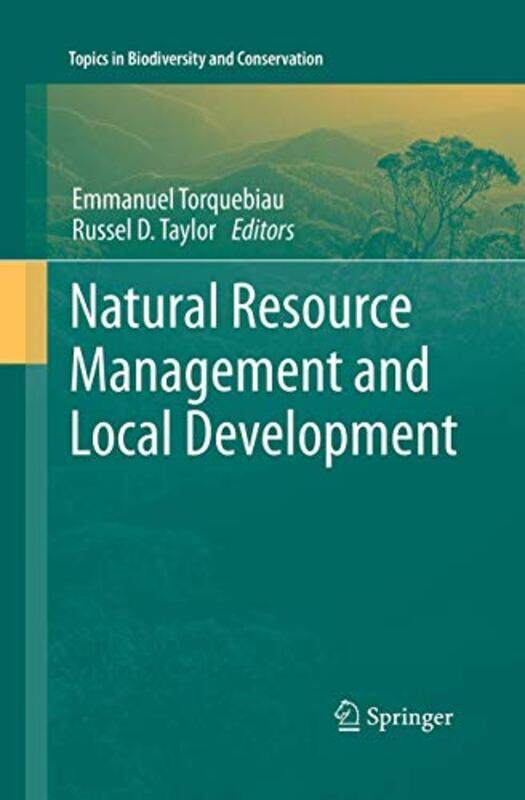

Natural Resource Management and Local Development by John M Halushka-Paperback