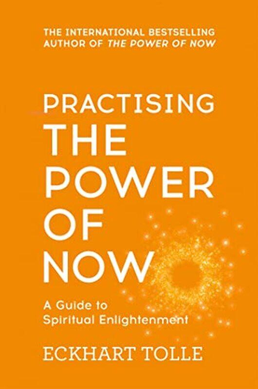 

Practising The Power Of Now by Eckhart Tolle-Paperback