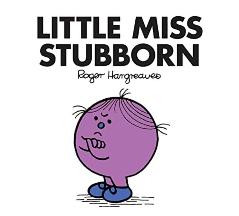 

Little Miss Stubborn by Roger Hargreaves-Paperback