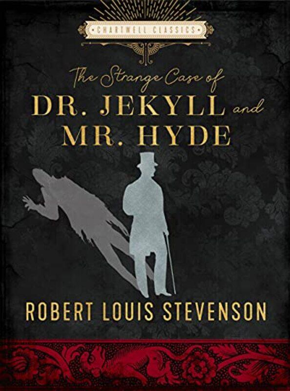 

The Strange Case of Dr. Jekyll and Mr. Hyde , Hardcover by Robert Louis Stevenson