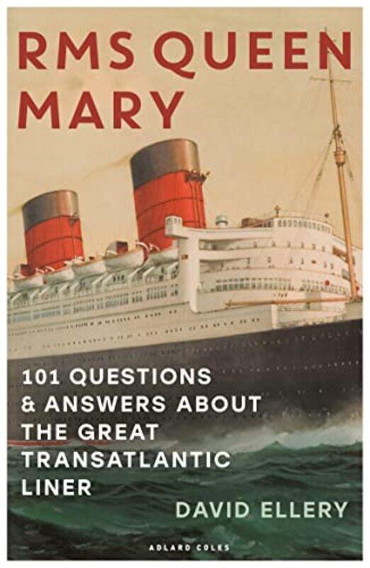 

RMS Queen Mary by David Ellery-Paperback