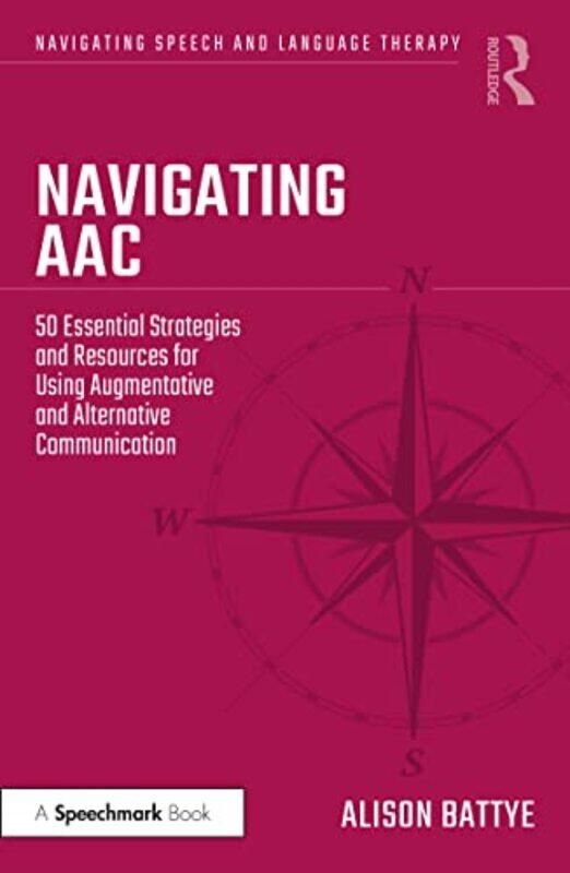 

Navigating AAC by Alison Speech and language therapist, UK Battye-Paperback