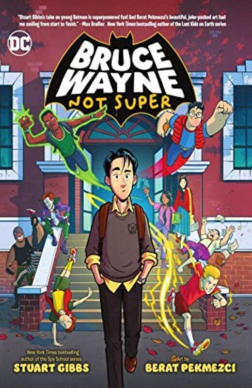 

Bruce Wayne: Not Super,Paperback by Gibbs, Stuart