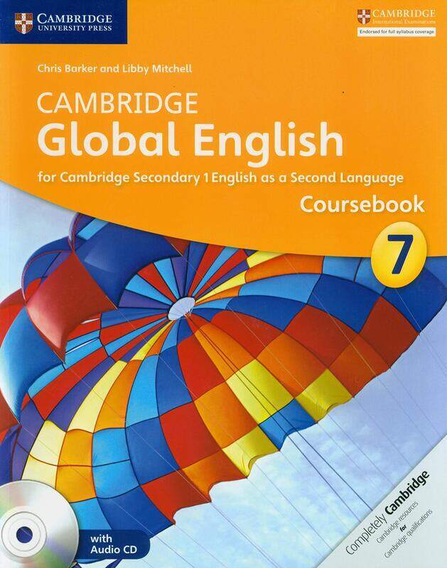 

Cambridge Global English Stage 7 Coursebook with Audio CD: for Cambridge Secondary 1 English as a Se