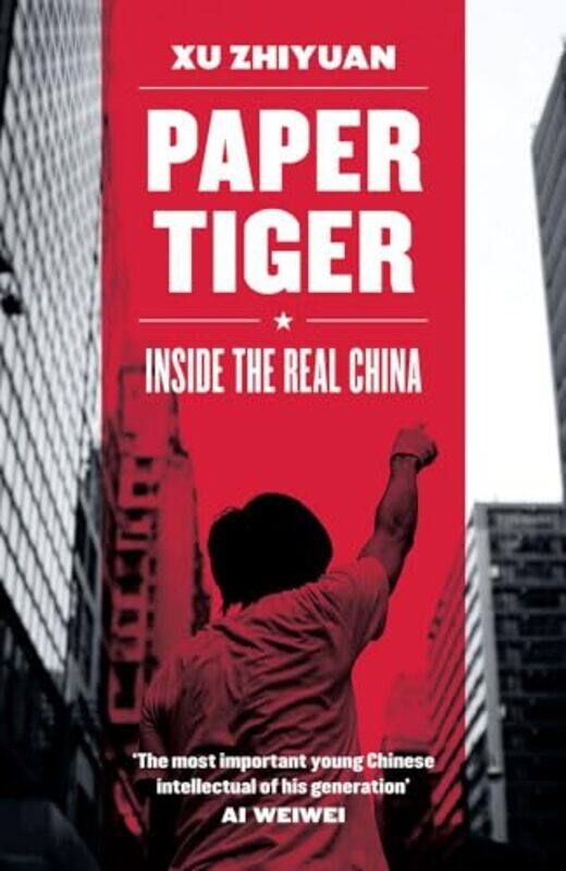 

Paper Tiger by Xu ZhiyuanMichelle DeeterNicky Harman-Paperback