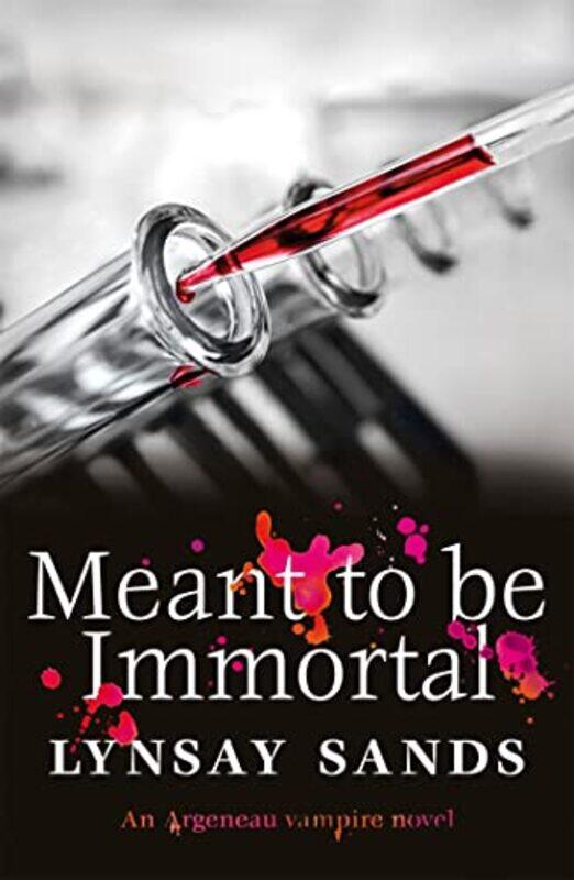 

Meant to Be Immortal by Lynsay Sands-Paperback