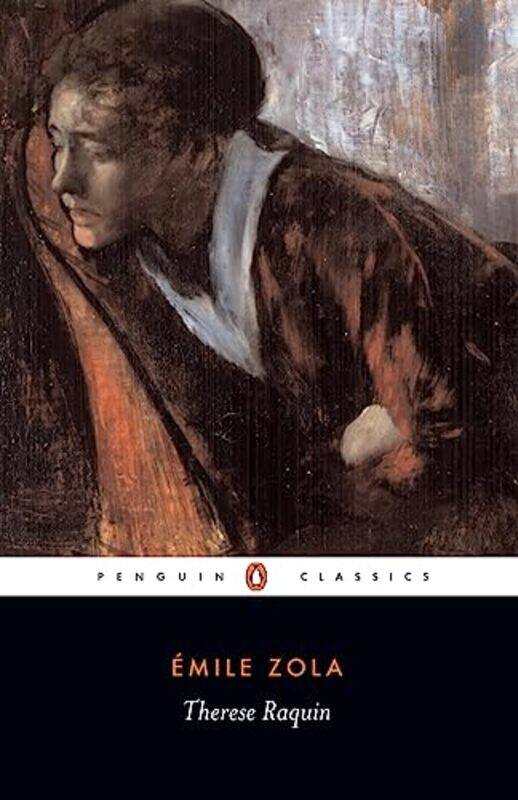 

Therese Raquin Penguin Classics By Emile Zola - Paperback
