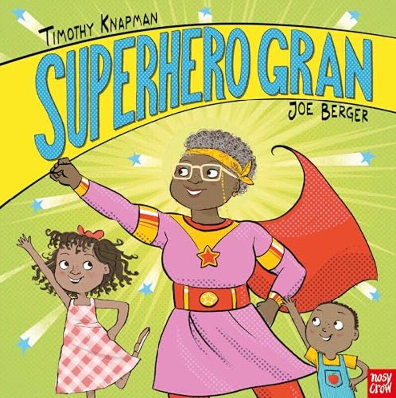 

Superhero Gran by Timothy KnapmanJoe Berger-Paperback