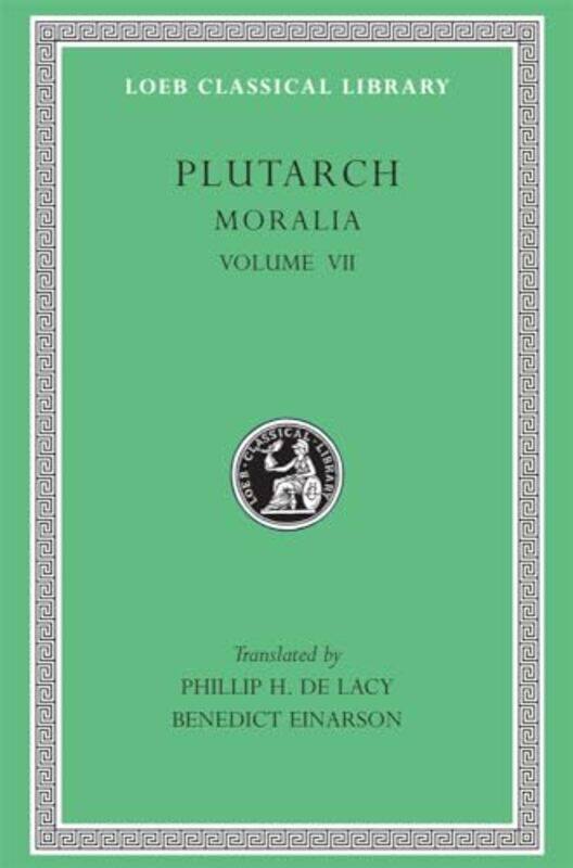 

Moralia VII by PlutarchPhillip H De LacyBenedict Einarson-Hardcover