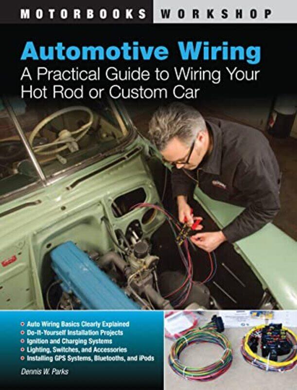 

Automotive Wiring by Dennis W Parks-Paperback