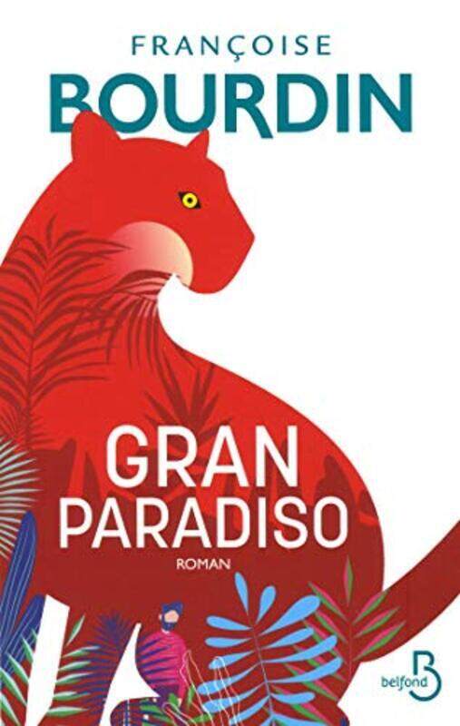 

Gran Paradiso By Fran Oise Bourdin Paperback