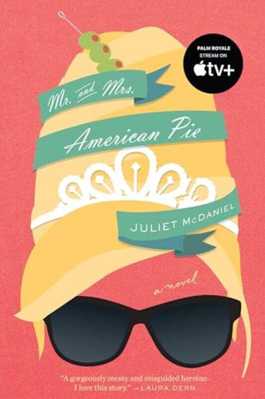 

Mr and Mrs American Pie by Juliet McDaniel-Paperback